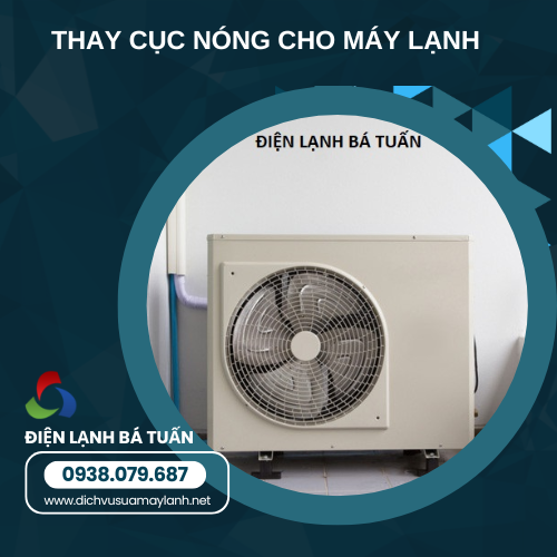 Chi Phí Thay Cục Nóng Cho Máy Lạnh