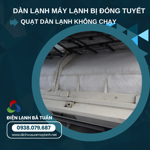 Máy Lạnh Bị Đóng Tuyết Dàn Lạnh – Nguyên Nhân & Giải Pháp