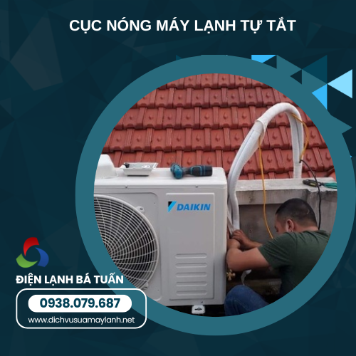Cục Nóng Máy Lạnh Chạy Một Lúc Rồi Tắt – Nguyên Nhân & Cách Khắc Phục Tại TP.HCM