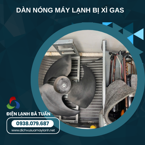 Dàn Nóng Máy Lạnh Bị Xì Gas – Nguyên Nhân, Dấu Hiệu & Cách Khắc Phục