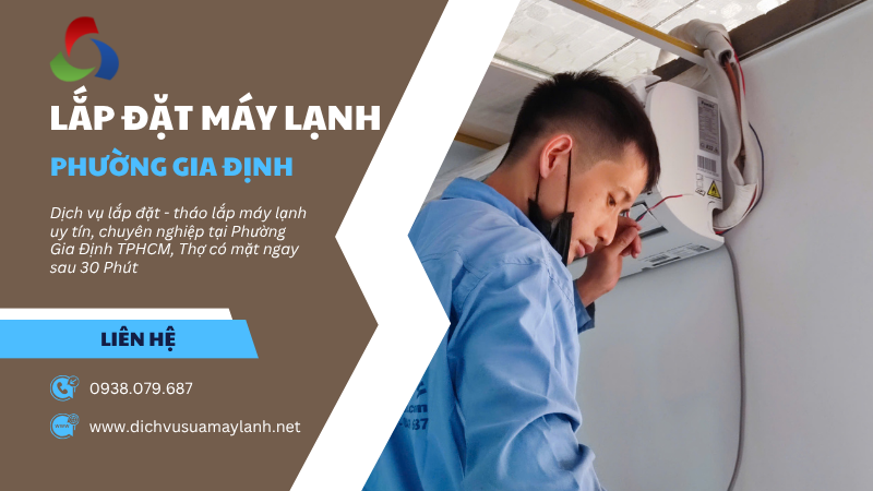 Lắp đặt máy lạnh Phường Gia Định TPHCM