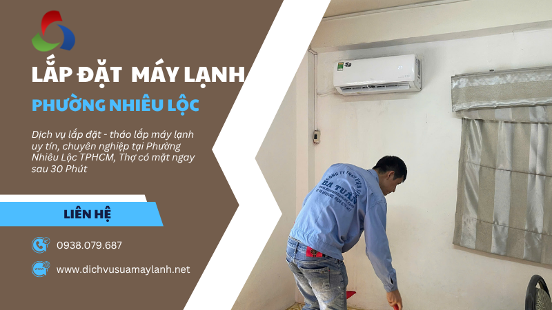 Lắp đặt máy lạnh Phường Nhiêu Lộc TPHCM