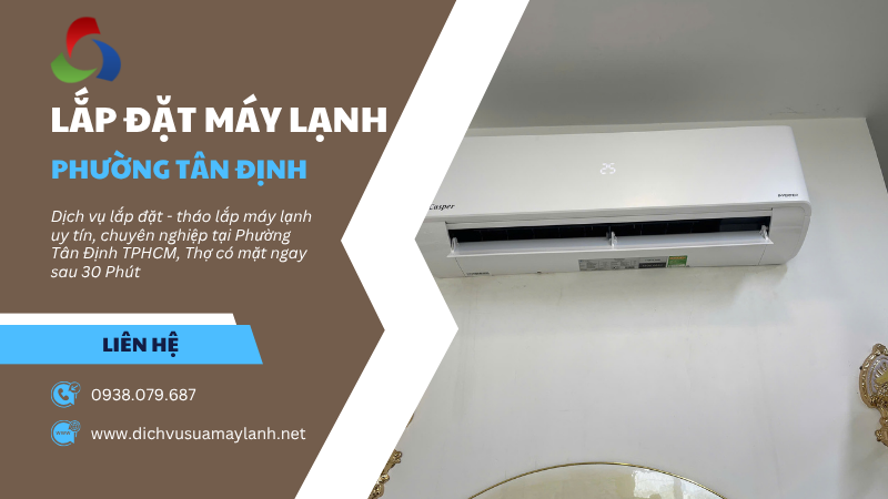 Lắp đặt máy lạnh Phường Tân Định TPHCM