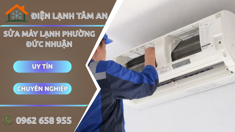 Sửa máy lạnh Phường Đức Nhuận TPHCM