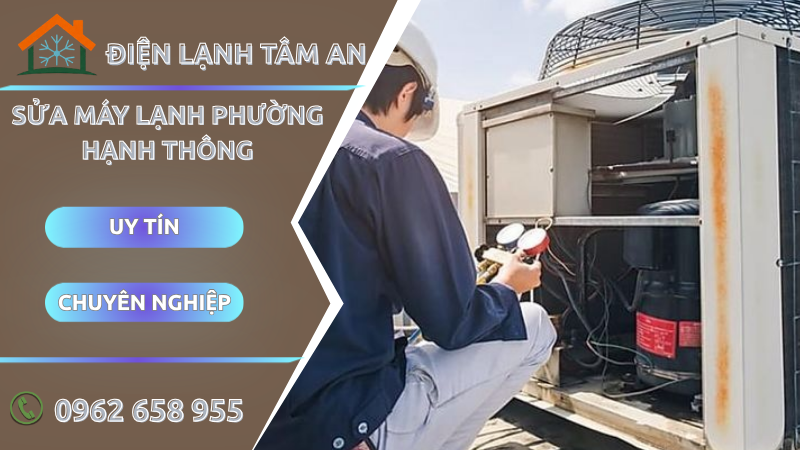 Sửa máy lạnh Phường Hạnh Thông TPHCM
