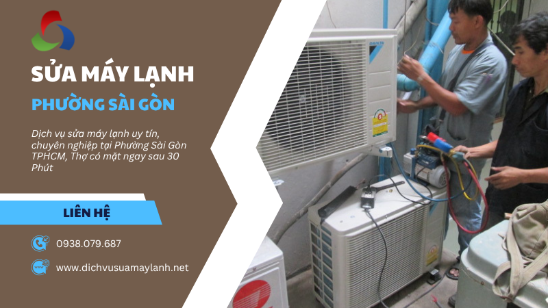 Sửa máy lạnh Phường Sài Gòn TPHCM