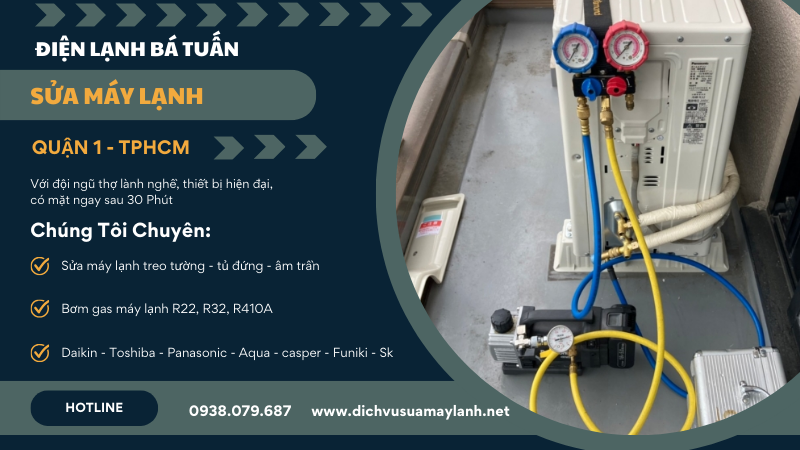 Sửa máy lạnh quận 1