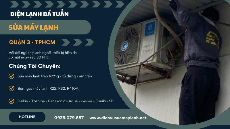 Sửa máy lạnh quận 3