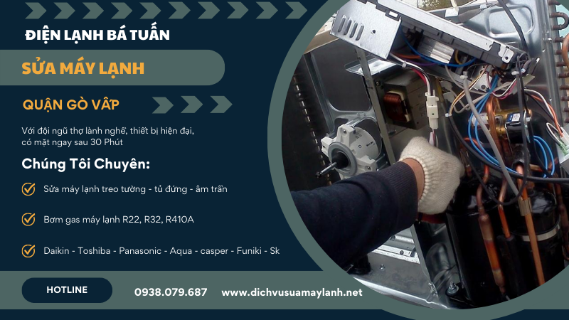 Sửa máy lạnh quận Gò Vấp