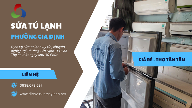Sửa tủ lạnh Phường Gia Định TPHCM