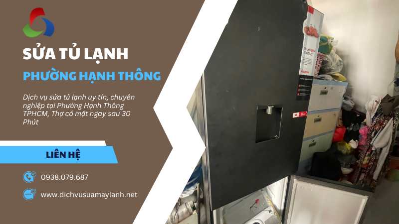 Sửa tủ lạnh Phường Hạnh Thông TPHCM