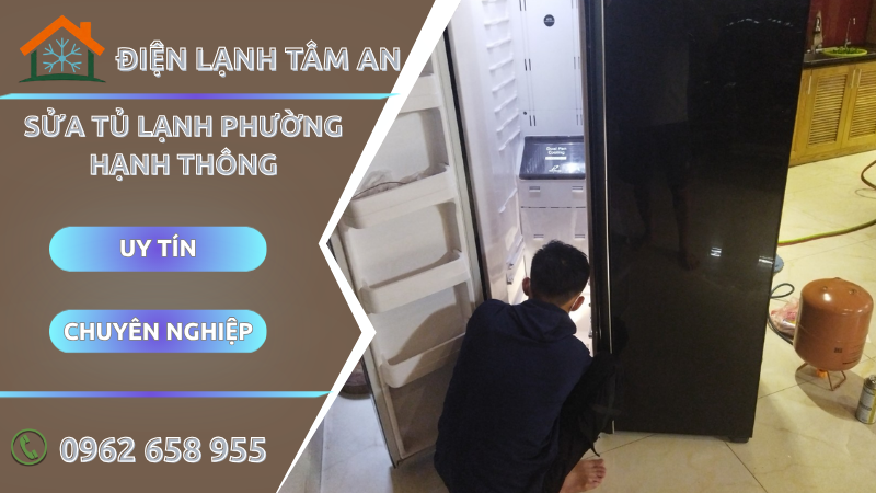 Sửa tủ lạnh Phường Hạnh Thông TPHCM