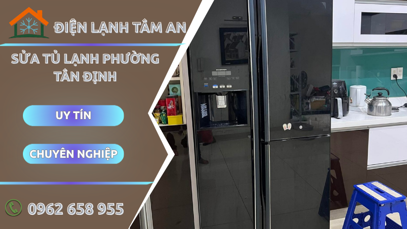 Sửa tủ lạnh Phường Tân Định TPHCM