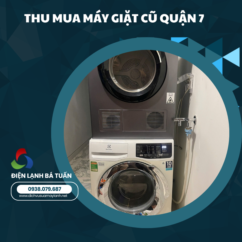 THU MUA MÁY GIẶT CŨ QUẬN 7