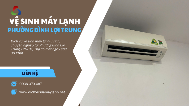 Vệ sinh máy lạnh  Phường Bình Lợi Trung TPHCM