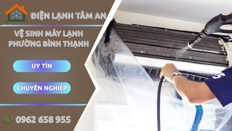 Vệ sinh máy lạnh  Phường Bình Thạnh TPHCM