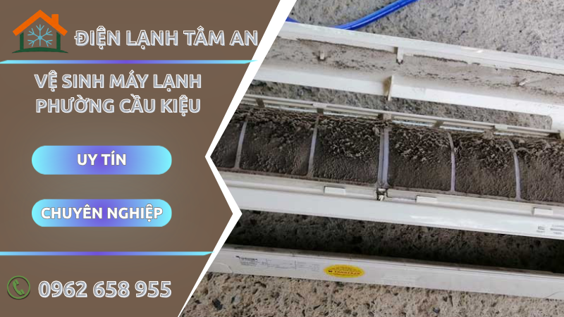 Vệ sinh máy lạnh Phường Cầu Kiệu TPHCM