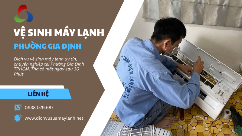 Vệ sinh máy lạnh Phường Gia Định TPHCM
