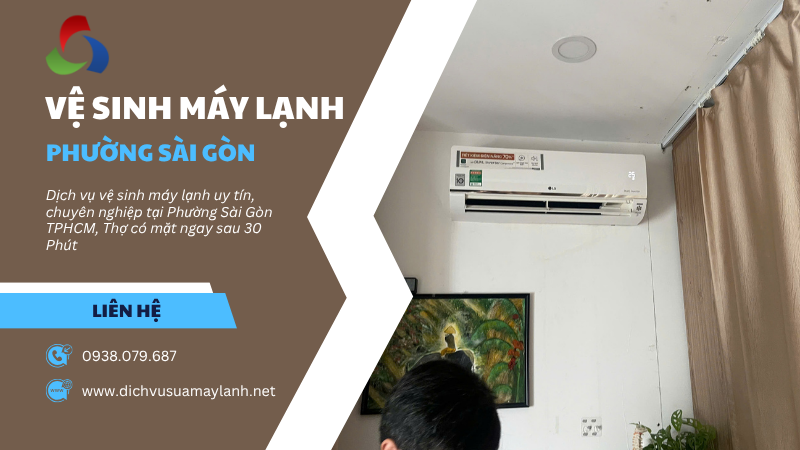 Vệ sinh máy lạnh Phường Sài Gòn TPHCM