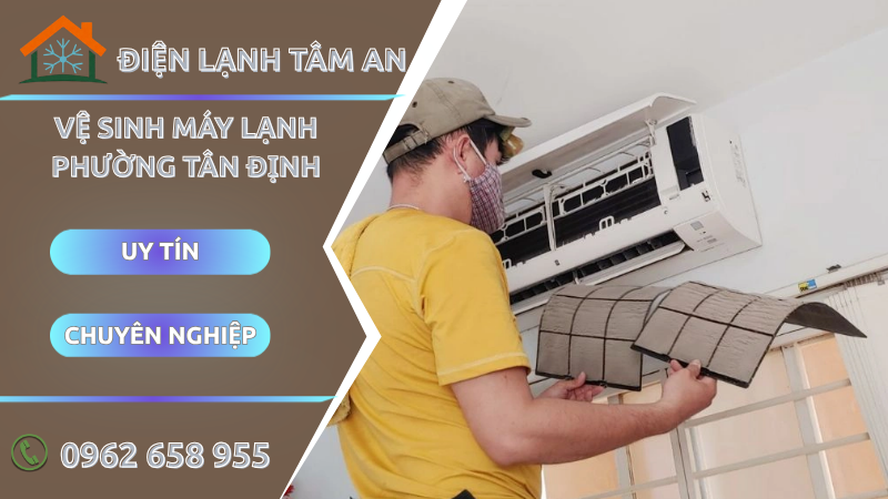 Vệ sinh máy lạnh Phường Tân Định TPHCM
